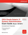 OCA Oracle Solaris 11 System Administration Exam Guide (Exam 1Z0-821)