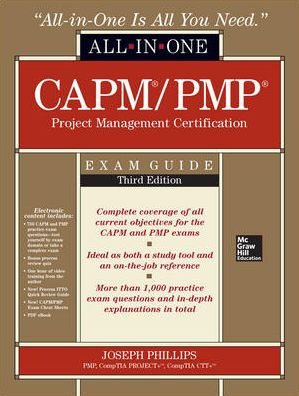 CAPM/PMP Project Management Certification All-In-One Exam Guide, Third ...