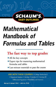 Title: Schaum's Easy Outline of Mathematical Handbook of Formulas and Tables, Revised Edition, Author: Murray R. Spiegel