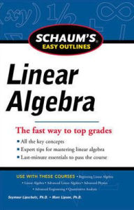 Title: Schaums Easy Outline of Linear Algebra Revised, Author: Seymour Lipschutz