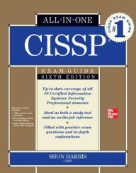 Title: CISSP All-in-One Exam Guide, 6th Edition / Edition 6, Author: Shon Harris