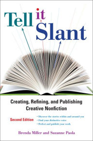 Title: Tell It Slant, 2nd Edition / Edition 2, Author: Suzanne Paola