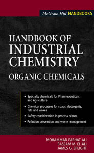 Title: Handbook of Industrial Chemistry: Organic Chemicals, Author: M. Farhat Ali