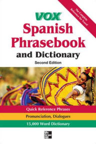 Title: Vox Spanish Phrasebook and Dictionary, 2nd Edition, Author: Vox