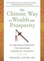 The Chinese Way to Wealth and Prosperity: 8 Timeless Strategies for Achieving Financial Success