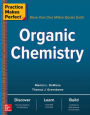 Practice Makes Perfect: Organic Chemistry