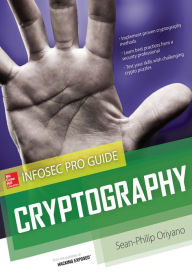 Title: Cryptography InfoSec Pro Guide, Author: Sean-Philip Oriyano