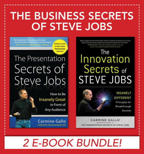 Business Secrets of Steve Jobs: Presentation Secrets and Innovation secrets all in one book! (EBOOK BUNDLE)