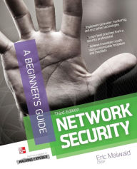 Title: Network Security A Beginner's Guide 3/E / Edition 3, Author: Eric Maiwald