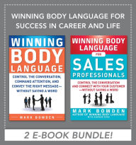 Title: Winning Body Language for Success in Career and Life EBOOK BUNDLE, Author: Mark Bowden