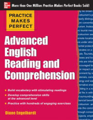 Title: Practice Makes Perfect Advanced English Reading and Comprehension, Author: Diane Engelhardt