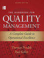 The Handbook for Quality Management, Second Edition: A Complete Guide to Operational Excellence / Edition 2