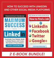 Title: How to Succeed with LinkedIn and other Social Media Platforms, Author: Dan Sherman