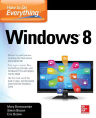 Title: How to Do Everything Windows 8, Author: Simon Bisson