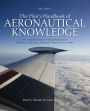 The Pilot's Handbook of Aeronautical Knowledge 5/E