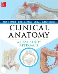 Title: Clinical Anatomy: A Case Study Approach, Author: Mark Hankin