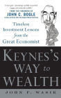 Keynes's Way to Wealth: Timeless Investment Lessons from The Great Economist