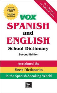 Title: VOX Spanish and English School Dictionary, Paperback, 2nd Edition, Author: Vox
