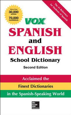 VOX Spanish and English School Dictionary, Paperback, 2nd Edition