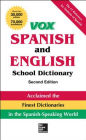 VOX Spanish and English School Dictionary, Paperback, 2nd Edition