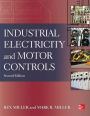 Industrial Electricity and Motor Controls, Second Edition / Edition 2