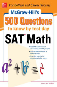 Title: 500 SAT Math Questions to Know by Test Day, Author: Cynthia Knable