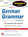 Schaum's Outline of German Grammar, 5th Edition / Edition 5