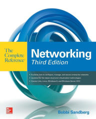 Title: Networking The Complete Reference, Third Edition, Author: Bobbi Sandberg