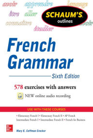 Title: Schaum's Outline of French Grammar, Author: Mary Coffman Crocker