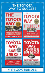 Title: The Toyota Way to Success EBOOK BUNDLE, Author: Jeffrey K. Liker