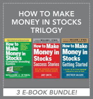 Title: How to Make Money in Stocks Trilogy, Author: William J. O'Neil