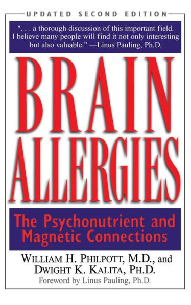Brain Allergies: The Psycho-Nutrient Connection