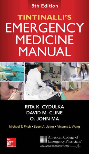 Tintinalli's Emergency Medicine Manual, Eighth Edition by