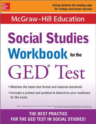 McGraw-Hill Education Social Studies Workbook for the GED Test