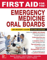 Title: First Aid for the Emergency Medicine Oral Boards, Second Edition / Edition 2, Author: Tyson Pillow