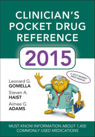 Title: Clinicians Pocket Drug Reference 2015 / Edition 6, Author: Leonard Gomella