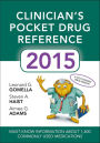 Clinicians Pocket Drug Reference 2015 / Edition 6