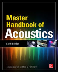 Title: Master Handbook of Acoustics, Sixth Edition / Edition 6, Author: Ken C. Pohlmann