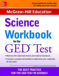 Title: McGraw-Hill Education Science Workbook for the GED Test, Author: McGraw Hill Editores