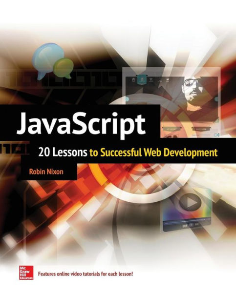 JavaScript: 20 Lessons to Successful Web Development / Edition 1