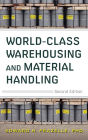 World-Class Warehousing and Material Handling, Second Edition / Edition 2