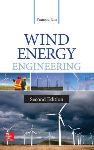 Title: Wind Energy Engineering, Second Edition / Edition 2, Author: Pramod Jain