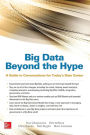 Big Data Beyond the Hype: A Guide to Conversations for Today's Data Center