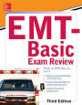 McGraw-Hill Education's EMT-Basic Exam Review, Third Edition