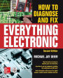 How to Diagnose and Fix Everything Electronic, Second Edition