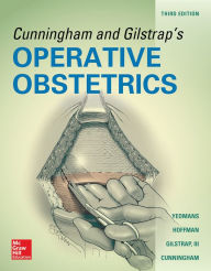 Title: Cunningham and Gilstrap's Operative Obstetrics, Third Edition / Edition 3, Author: Edward R. Yeomans