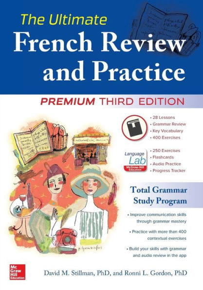 The Ultimate French Review and Practice, Premium Third Edition / Edition 3