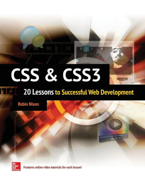 CSS & CSS3: 20 Lessons to Successful Web Development / Edition 1