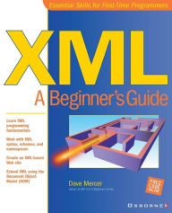 Title: XML: A Beginner's Guide, Author: Dave Mercer