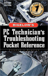 Title: PC Technician's Troubleshooting Pocket Reference / Edition 2, Author: Stephen J. Bigelow